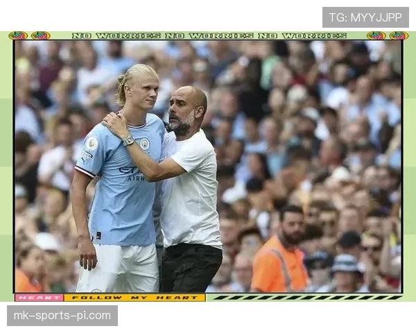 曼城战术依赖哈兰德？瓜迪奥拉的体系正面临信任危机